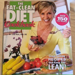 The Eat-Clean Diet Cookbook